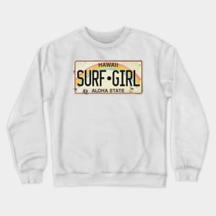 Vintage Hawaii License Plate SURF GIRL Crewneck Sweatshirt